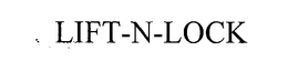 LIFT-N-LOCK trademark