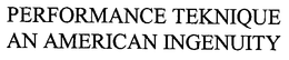 PERFORMANCE TEKNIQUE AN AMERICAN INGENUITY trademark
