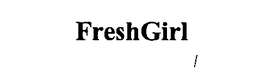 FRESHGIRL trademark