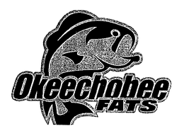 OKEECHOBEE FATS trademark