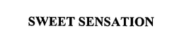 SWEET SENSATION trademark
