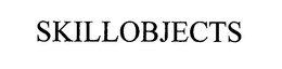 SKILLOBJECTS trademark