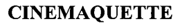 CINEMAQUETTE trademark