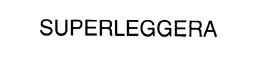 SUPERLEGGERA trademark