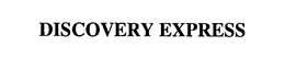 DISCOVERY EXPRESS trademark