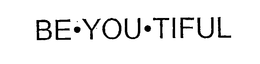 BE YOU TIFUL trademark