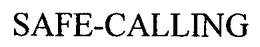 SAFE-CALLING trademark