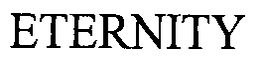 ETERNITY trademark