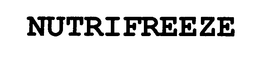 NUTRIFREEZE trademark