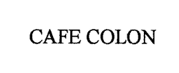 CAFE COLON trademark