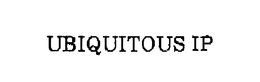 UBIQUITOUS IP trademark
