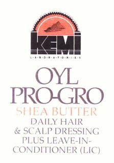 KEMI LABORATORIES OYL PRO-GRO SHEA BUTTER DAILY HAIR & SCALP DRESSING PLUS LEAVE-IN-CONDITIONER (LIC) trademark