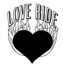 LOVE RIDE trademark