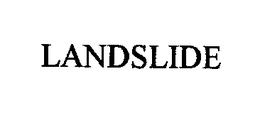 LANDSLIDE trademark