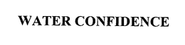 WATER CONFIDENCE trademark