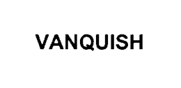 VANQUISH trademark