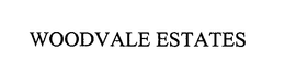WOODVALE ESTATES trademark