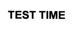 TEST TIME trademark