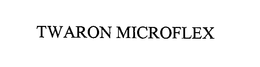 TWARON MICROFLEX trademark