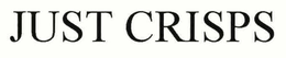 JUST CRISPS trademark