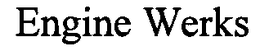 ENGINE WERKS trademark