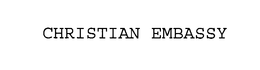 CHRISTIAN EMBASSY trademark