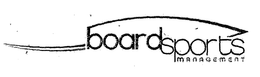 BOARDSPORTS MANAGEMENT trademark