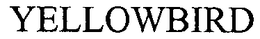 YELLOWBIRD trademark