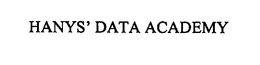 HANYS' DATA ACADEMY trademark