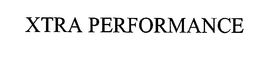 XTRA PERFORMANCE trademark