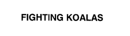 FIGHTING KOALAS trademark