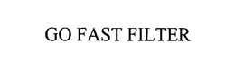 GO FAST FILTER trademark