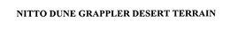 NITTO DUNE GRAPPLER DESERT TERRAIN trademark