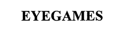 EYEGAMES trademark