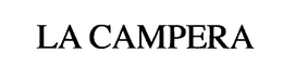 LA CAMPERA trademark