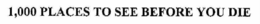 1,000 PLACES TO SEE BEFORE YOU DIE trademark