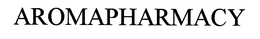 AROMAPHARMACY trademark