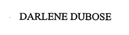 DARLENE DUBOSE trademark