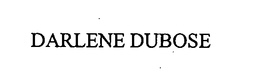 DARLENE DUBOSE trademark