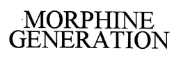 MORPHINE GENERATION trademark