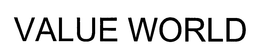 VALUE WORLD trademark