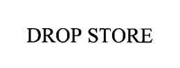DROP STORE trademark