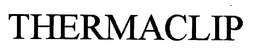 THERMACLIP trademark