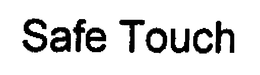 SAFE TOUCH trademark