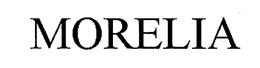 MORELIA trademark