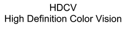HDCV HIGH DEFINITION COLOR VISION trademark