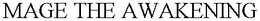 MAGE THE AWAKENING trademark