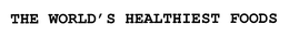 THE WORLD'S HEALTHIEST FOODS trademark