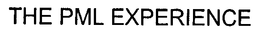 THE PML EXPERIENCE trademark