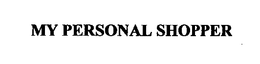 MY PERSONAL SHOPPER trademark